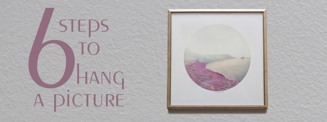 How to hang a picture